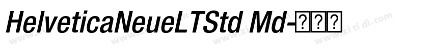 HelveticaNeueLTStd Md字体转换